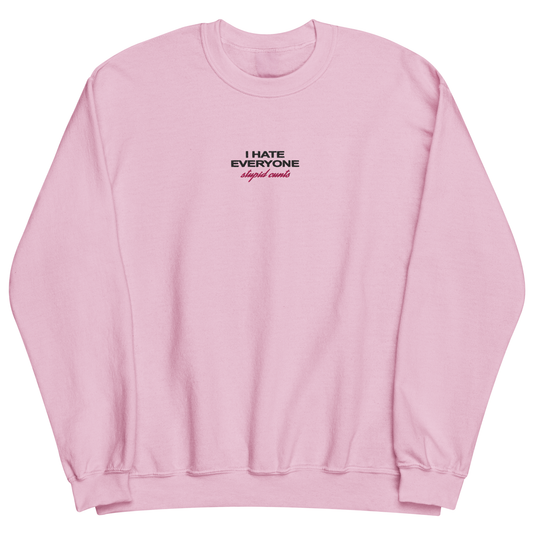 SAMPLE SALE I Hate Everyone Crewneck