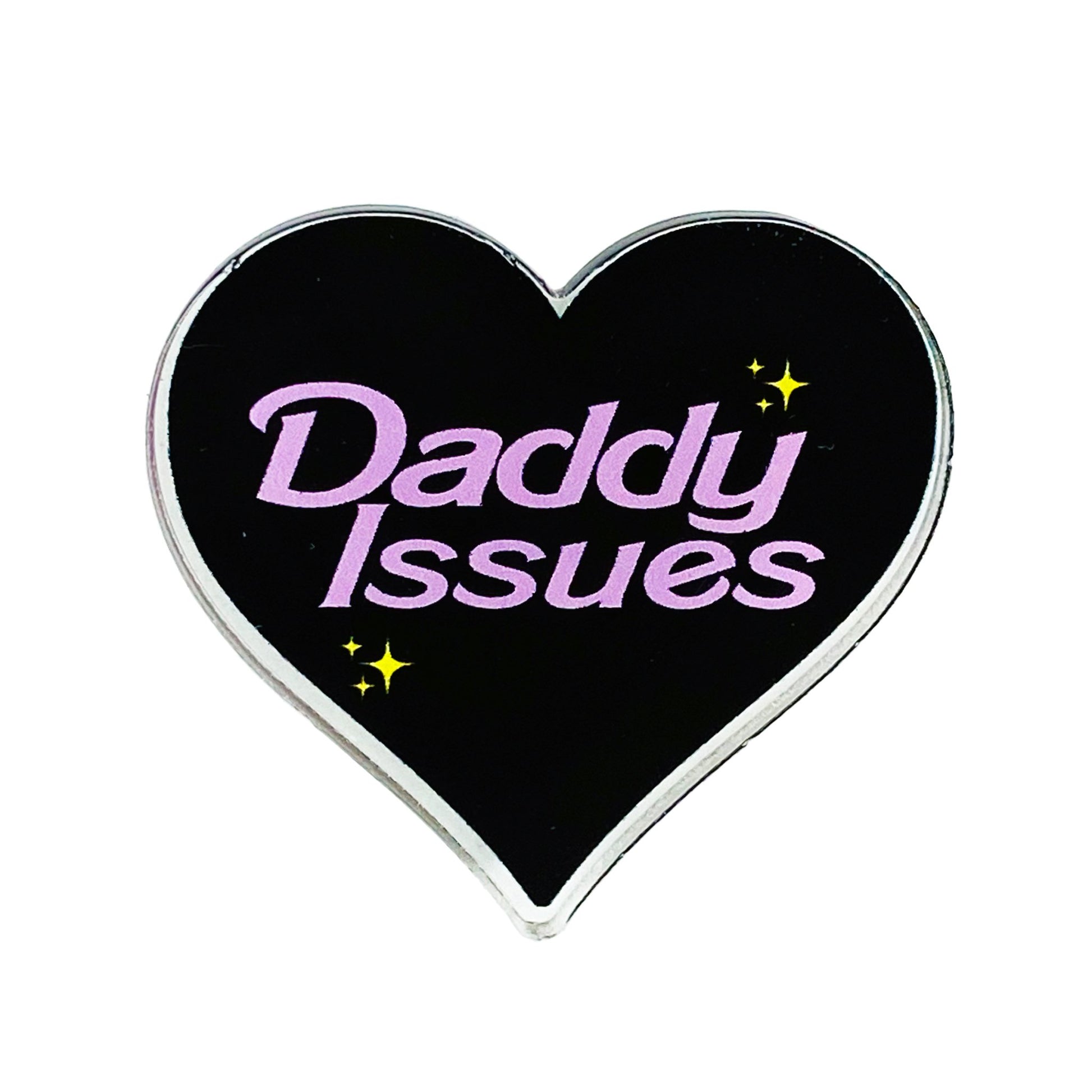 Daddy Issues Pin - CHERRYCHOKE