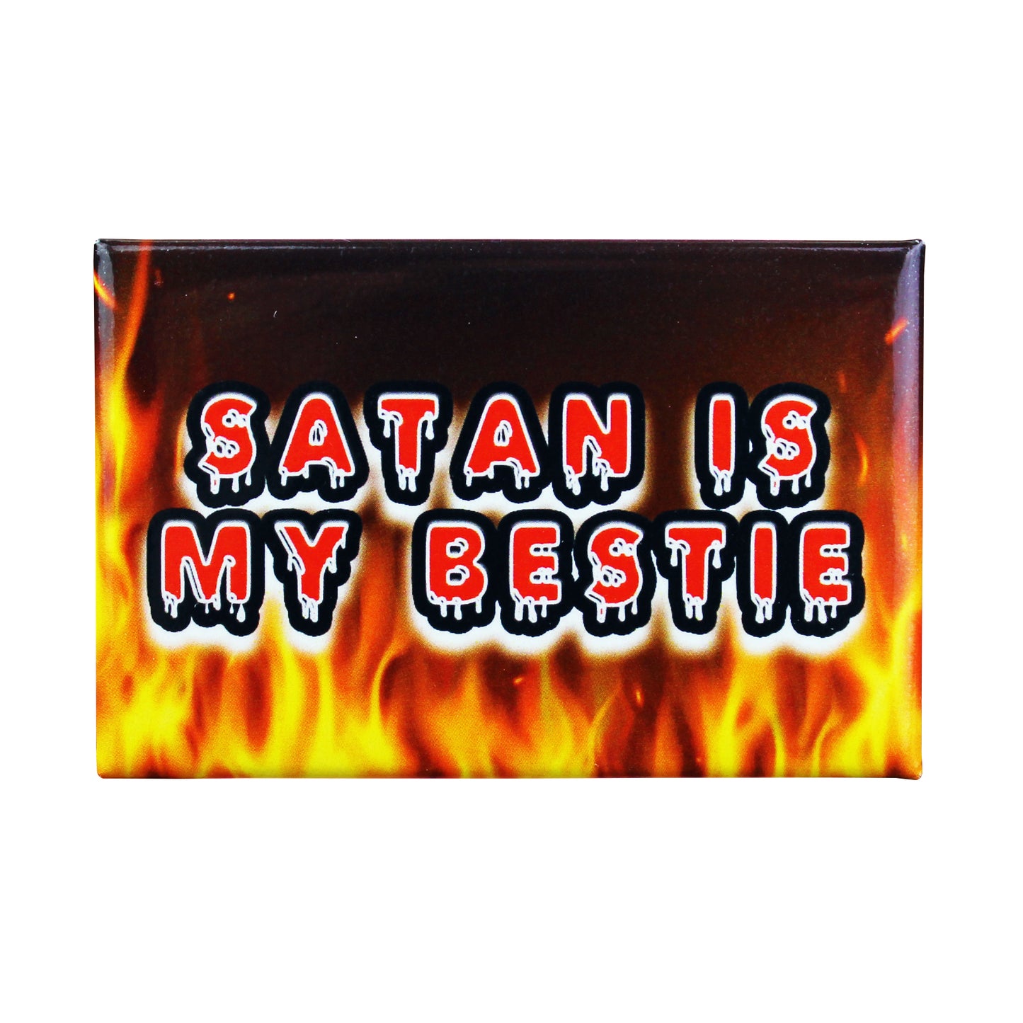 Satan Is My Bestie Button